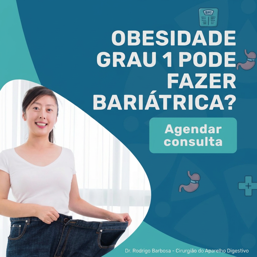 Obesidade Grau 1: Pode Fazer Bariátrica? Saiba Mais! 1 obesidade grau 1 pode fazer bariatrica dr rodrigo barbosa corpo 1776188466520